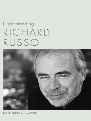 cover image of Understanding Richard Russo
